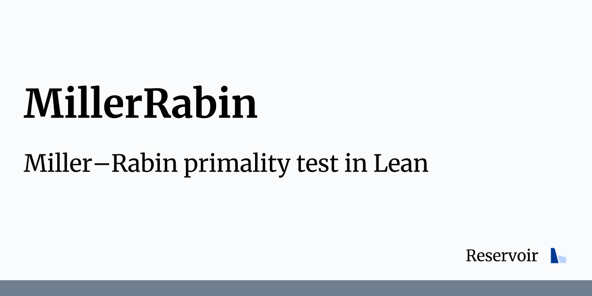 MillerRabin | Reservoir